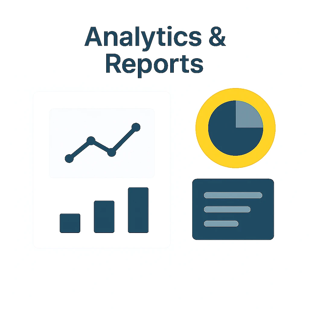 Analytics and reports