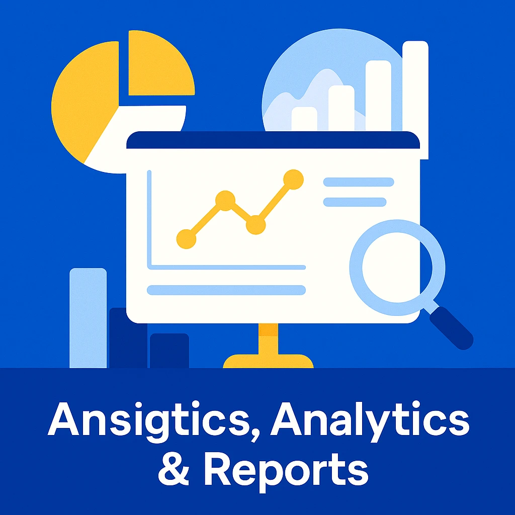 Analytics & Reports