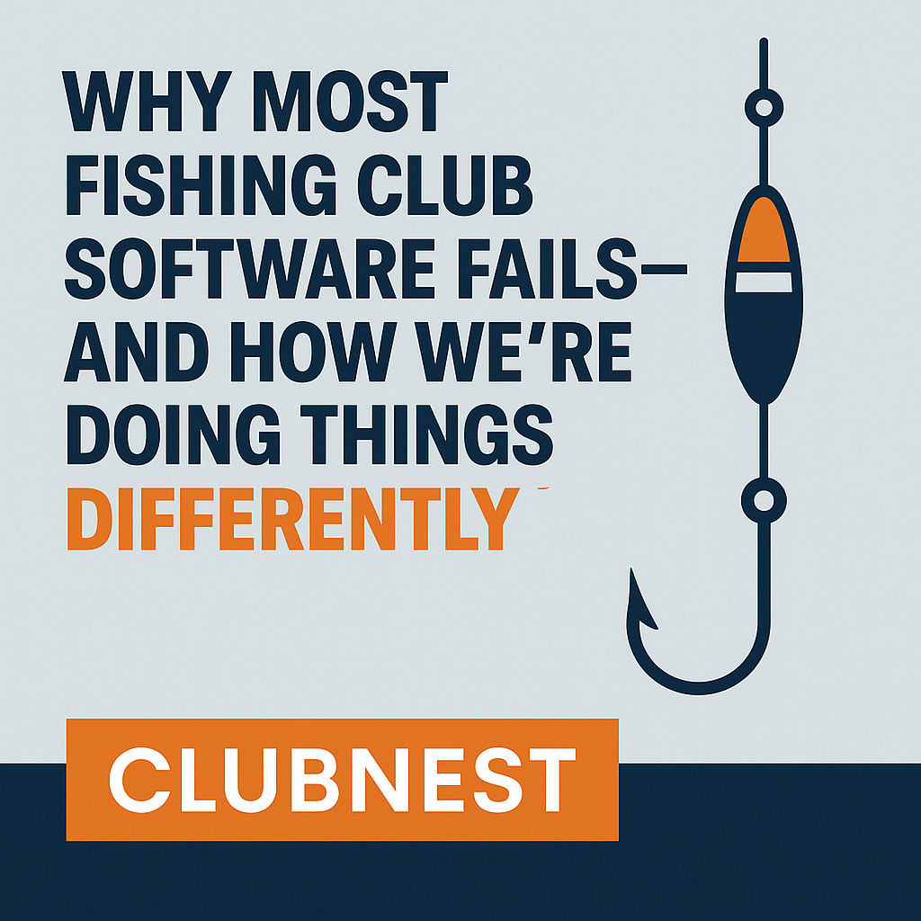 Why Most Fishing Club Software Fails — and How We’re Doing Things Differently